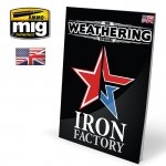 AMMO of Mig Jimenez 6104 The Weathering Special: IRON FACTORY (English)