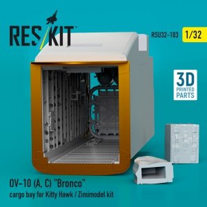 RESKIT RSU32-0103 OV-10 (A,C) Bronco cargo bay for Kitty Hawk / Zimimodel kit (3D Printed) (1/32)