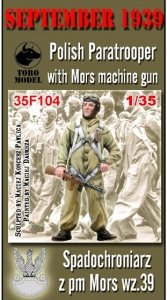 ToRo Model 35F104 Wrzesień 1939 - Polski Spadochroniarz z PM Mors / September 1939 - Polish Paratrooper with Mors machine gun 1/35