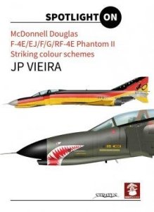 MMP Books 81333 Spotlight on McDonnell Douglas, F-4E/EJ/F/G/RF-4E Phantom II EN