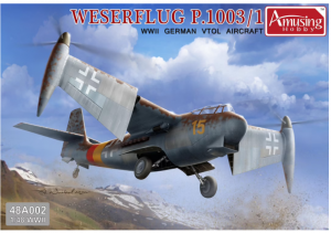 Amusing Hobby 48A002 Weserflug P.1003/1 WWII German VTOL aircraft 1/48