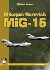 MMP Books 78159 Yellow Series: Mikoyan Gurevitch MiG-15 (2nd edition) EN