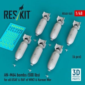 RESKIT RS48-0545 AN-M64 bombs (6 pcs) (500 lbs) for all USAF & RAF of WW2 & Korean War (3D Printed) 1/48