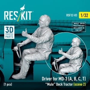 RESKIT RSF32-0083 Driver for MD-3 (A, B, C, T) Mule Deck Tractor (scene 2) (1 pcs) (3D Printed) (1/32)