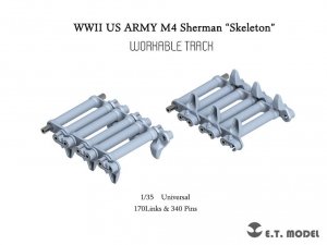 E.T. Model P35-091 WWII US ARMY M4 ShermanSkeleton Workable Track (3D Printed) 1/35