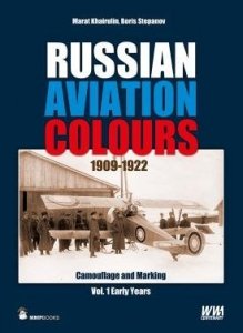 MMP Books 78487 Russian Aviation Colours 1909-1922: Vol 1 EN