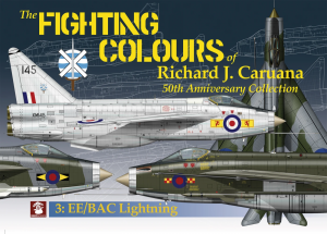 MMP Books 49906 The Fighting Colours of Richard J. Caruana. 50th Anniversary Collection. 3. EE/BAC Lightning EN