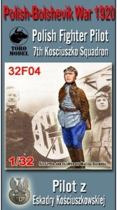 ToRo Model 32F04 Wrzesień 1939 - Pilot z Eskadry Kościuszkowskiej / Polish-Bolshevik War 1920 - Polish Fighter Pilot, 7th Kosciuszko Squadron 1/32