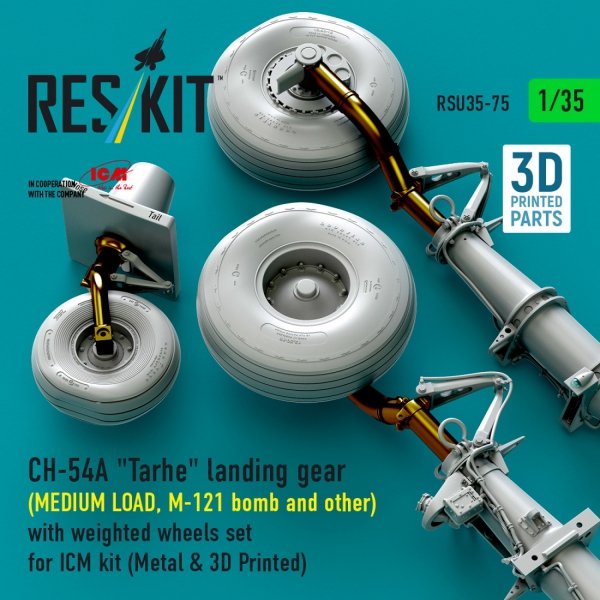RESKIT RSU35-0075 CH-54A "Tarhe" landing gear (MEDIUM LOAD, M-121 bomb and other) with weighted wheels set for ICM kit (Metal &amp; 3D Printed) 1/35