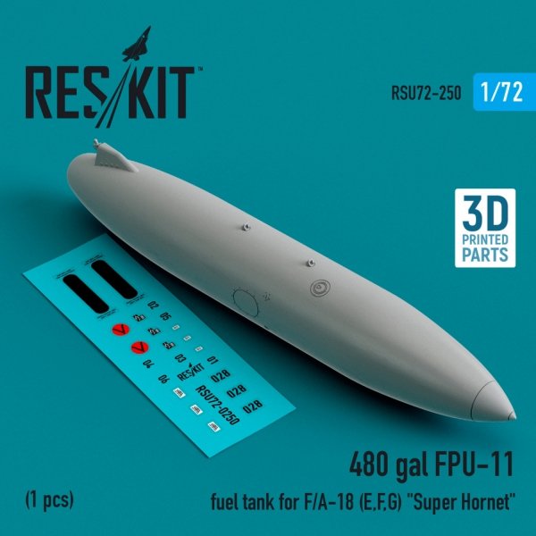 RESKIT RSU72-0250 480 gallon FPU-11 fuel tank for F/A-18 (E,F,G) &quot;Super Hornet&quot; (1 pcs) (3D Printed) 1/72