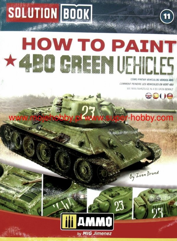 AMMO of Mig Jimenez 6600 How to Paint 4BO Green Vehicles Solution Book