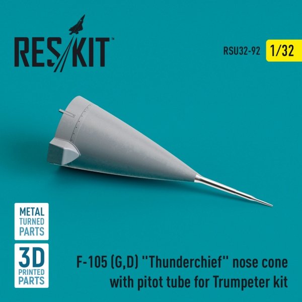 RESKIT RSU32-0092 F-105 (G,D) THUNDERCHIEF NOSE CONE WITH PITOT TUBE FOR TRUMPETER KIT (METAL &amp; 3D PRINTED) 1/32