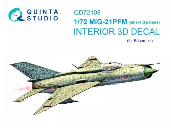 Quinta Studio QD72108 MiG-21PFM Emerald panels 3D-Printed &amp; coloured Interior on decal paper (Eduard) 1/72