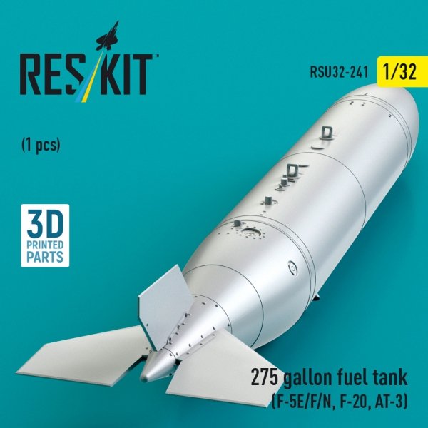 RESKIT RSU32-0241 275 gallon fuel tank (F-5E/F/N, F-20, AT-3) (1 pcs) (3D Printed) (1/32)