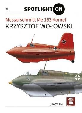 MMP Books 58471 Spotlight on Messerschmitt Me 163 Komet EN