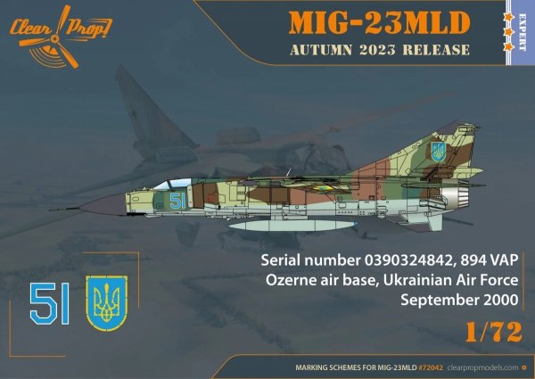 Clear Prop! CP72042 MiG-23MLD The last Ukrainian Flogger-К EXPERT KIT 1/72