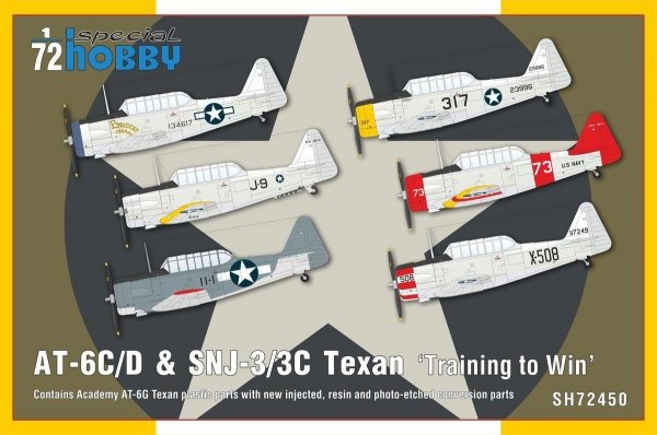 Special Hobby 72450 AT-6C/D &amp; SNJ-3/3C Texan ‘Training to Win’ 1/72