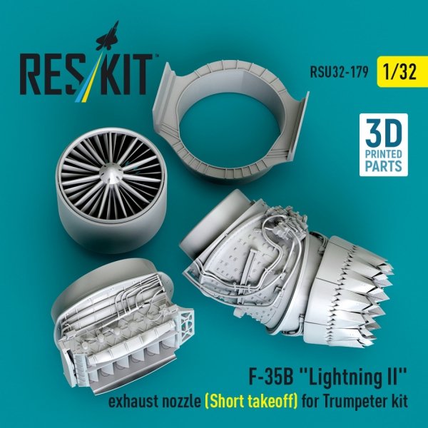 RESKIT RSU32-0179 F-35B &quot;Lightning II&quot; exhaust nozzle (Short takeoff) for Trumpeter kit (3D printed) 1/32