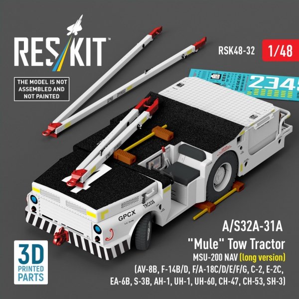 RESKIT RSK48-0032 A/S32A-31A "Mule" Tow Tractor MSU-200 NAV (long version) (AV-8B, F-14B/D, F/A-18C/D/E/F/G, C-2, E-2С, EA-6B, S-3B, AH-1, UH-1, UH-60, CH-47, CH-53, SH-3) (3D Printed model kit) (1/48)