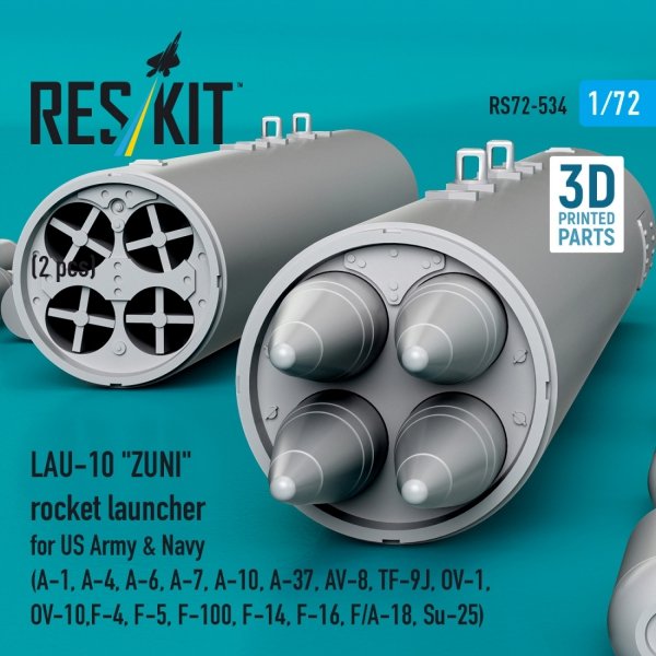 RESKIT RS72-0534 LAU-10 "ZUNI" rocket launcher for US Army &amp; Navy (2 pcs) (A-1, A-4, A-6, A-7, A-10, A-37, AV-8, TF-9J, OV-1, OV-10, F-4, F-5, F-100, F-14, F-16, F/A-18, Su-25) (3D Printed) (1/72)