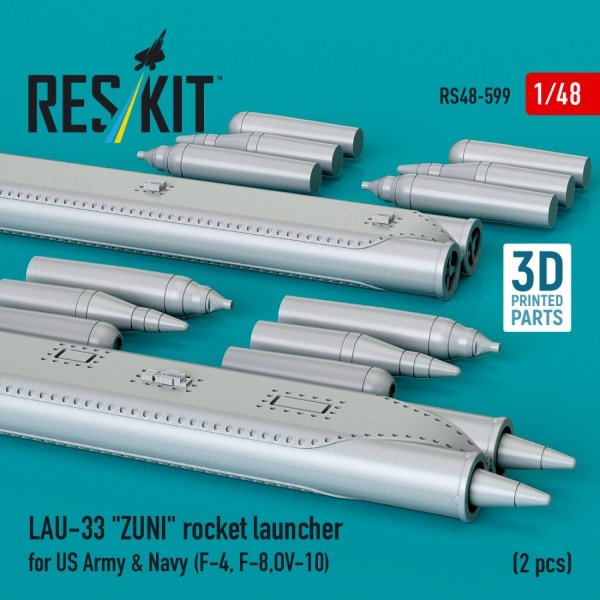 RESKIT RS48-0599 LAU-33 "ZUNI" rocket launcher for US Army &amp; Navy (2 pcs) (F-4, F-8, OV-10) (3D Printed) (1/48)