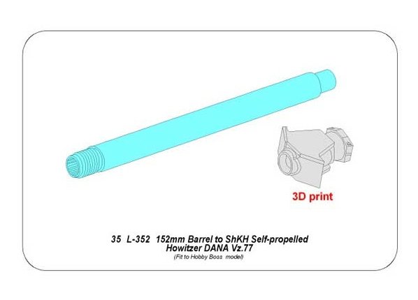 Aber 35l-352 152 mm Barrel for ShKH Self-Propelled Howitzer DANA vz.77 (for Hobby Boss Kits) 1/35