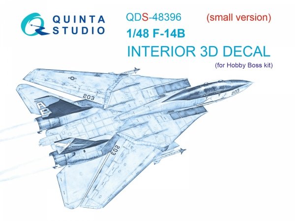 Quinta Studio QDS-48396 F-14B 3D-Printed coloured Interior on decal paper (Hobby Boss) (Small version) 1/48