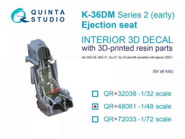 Quinta Studio QR+48061 K-36DM Series2 (early) ejection seat (for MiG-29, MiG-31, Su-27, Su-33 aircraft until 2007) (All kits) 1/48