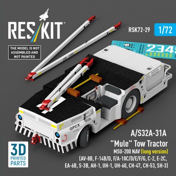 RESKIT RSK72-0029 A/S32A-31A "Mule" Tow Tractor MSU-200 NAV (long version) (AV-8B, F-14B/D, F/A-18C/D/E/F/G, C-2, E-2С, EA-6B, S-3B, AH-1, UH-1, UH-60, CH-47, CH-53, SH-3) (3D Printed model kit) (1/72)