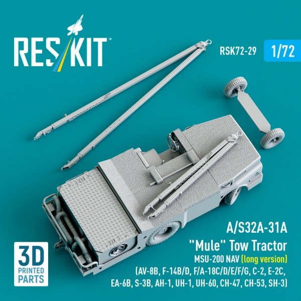 RESKIT RSK72-0029 A/S32A-31A "Mule" Tow Tractor MSU-200 NAV (long version) (AV-8B, F-14B/D, F/A-18C/D/E/F/G, C-2, E-2С, EA-6B, S-3B, AH-1, UH-1, UH-60, CH-47, CH-53, SH-3) (3D Printed model kit) (1/72)