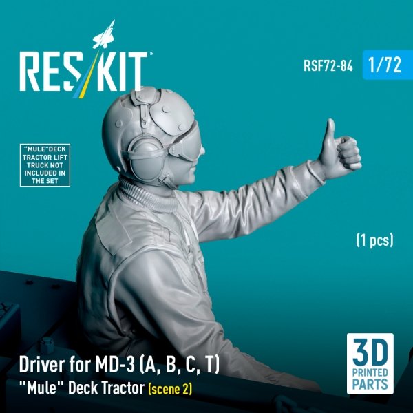 RESKIT RSF72-0084 Driver for MD-3 (A, B, C, T) "Mule" Deck Tractor (scene 2) (1 pcs) (3D Printed) 1/72