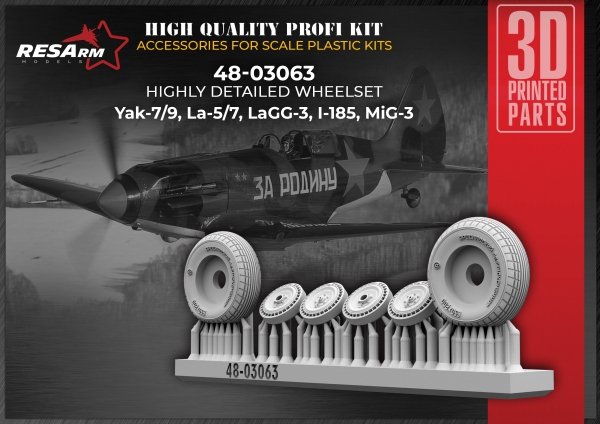 RESArm 48-03063 YAK 7-9 LA 5-7 LAGG 3 MIG-3 - Wheels under load (3D resin printing) 1/48