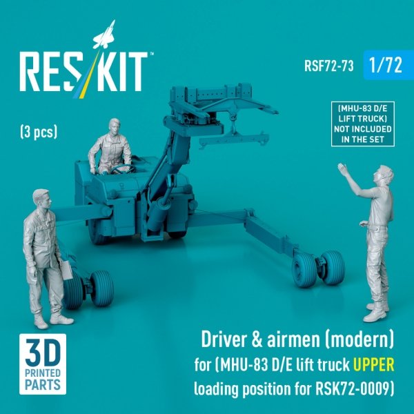 RESKIT RSF72-0073 Driver &amp; airmen (modern) (3 pcs) (MHU-83 D/E lift truck UPPER loading position for RSK72-0009) (3D Printed) 1/72