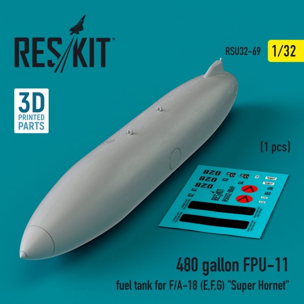 RESKIT RSU32-0069 480 gallon FPU-11 fuel tank for F/A-18 (E,F,G) &quot;Super Hornet&quot; (1 pcs) (3D Printed) 1/32