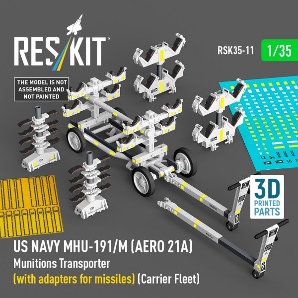 RESKIT RSK35-0011 US NAVY MHU-191/M (AERO 21A) Munitions Transporter (with adapters for missiles) (Carrier Fleet) (3D Printed model kit) 1/35