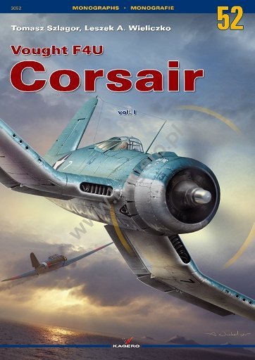Kagero 3052 Vought F4U Corsair. Vol. I (EN)