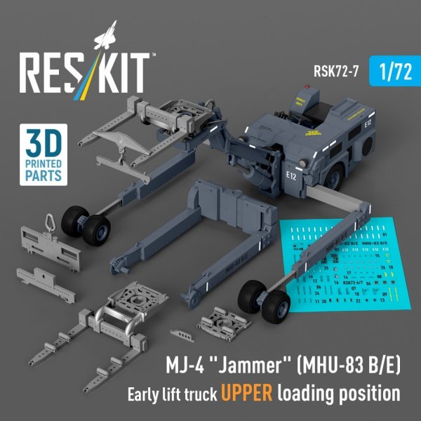 RESKIT RSK72-0007 MJ-4 "Jammer" (MHU-83 B/E) Early lift truck UPPER loading position (3D Printed model kit) (1/72)