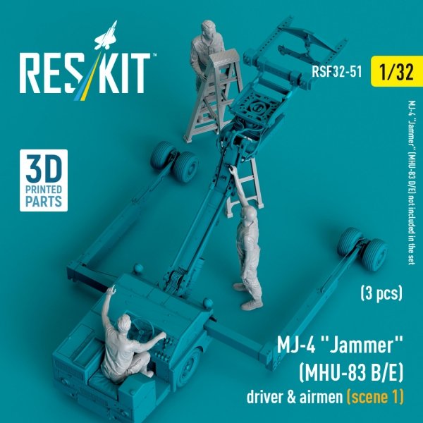 RESKIT RSF32-0051 MJ-4 "Jammer" (MHU-83 B/E) driver &amp; airmen (scene 1) (3 pcs) (3D Printed) (1/32)