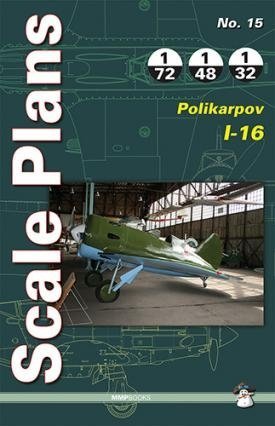 MMP Books 78692 Scale Plans No. 15 Polikarpov I-16 EN