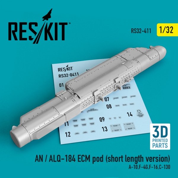 RESKIT RS32-0411 AN / ALQ-184 ECM POD (SHORT LENGTH VERSION) (3D PRINTED) 1/32