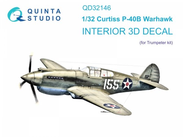 Quinta Studio QD32146 P-40B Warhawk 3D-Printed &amp; coloured Interior on decal paper (Trumpeter) 1/32