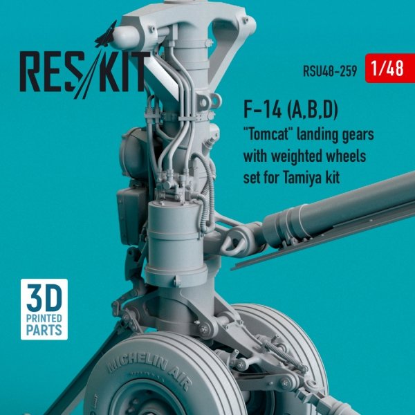 RESKIT RSU48-0259 F-14 (A,B,D) &quot;TOMCAT&quot; LANDING GEARS WITH WEIGHTED WHEELS SET FOR TAMIYA KIT (RESIN &amp; 3D PRINTED) 1/48