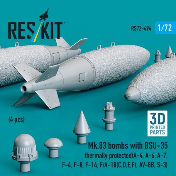 RESKIT RS72-0494 Mk.83 bombs with BSU-35 thermally protected (4 pcs) (A-4, A-6, A-7, F-4, F-8, F-14, F/A-18(C,D,E,F), AV-8B, S-3) (3D printed) (1/72)