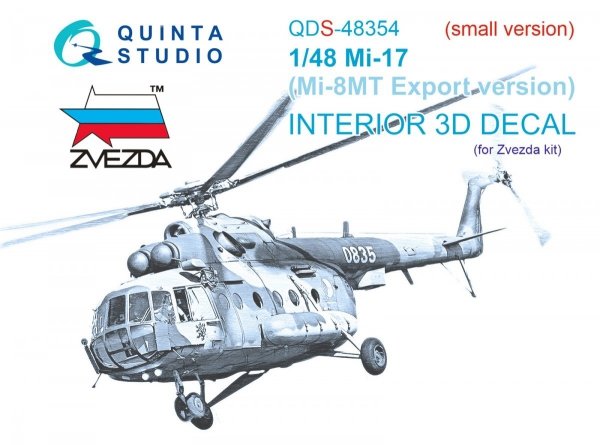 Quinta Studio QDS48354 Mi-17 (Mi-8MT Export version) 3D-Printed &amp; coloured Interior on decal paper (Zvezda) (Small version) 1/48