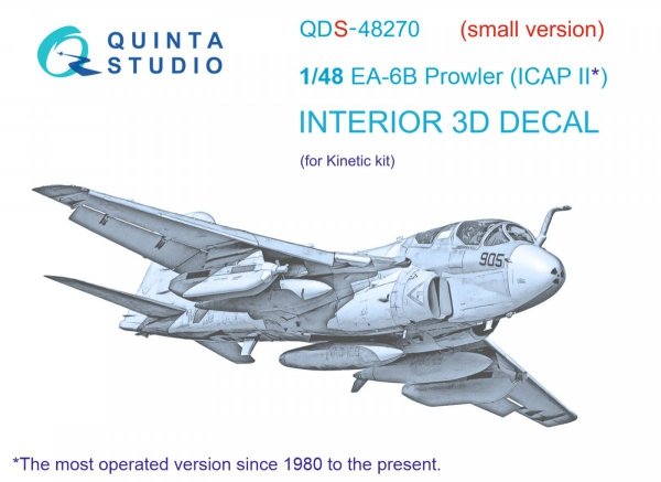 Quinta Studio QDS48270 EA-6B Prowler (ICAP II) 3D-Printed &amp; coloured Interior on decal paper (Kinetic) (Small version) 1/48