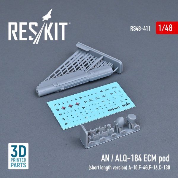 RESKIT RS48-0411 AN / ALQ-184 ECM POD (SHORT LENGTH VERSION) (3D PRINTED) 1/48