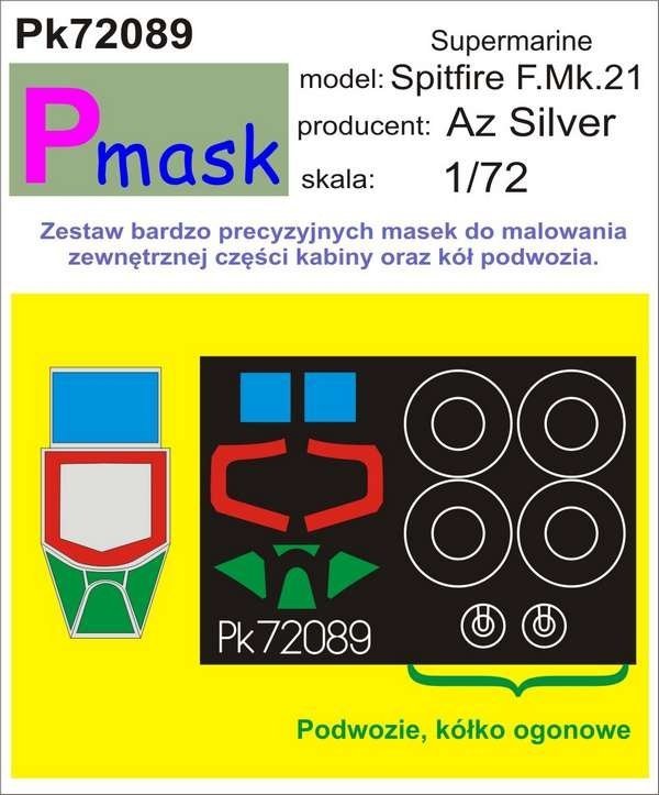 P-Mask PK72089 SUPERMARINE SPITFIRE F.MK.21 (AZ SILVER) (1:72)