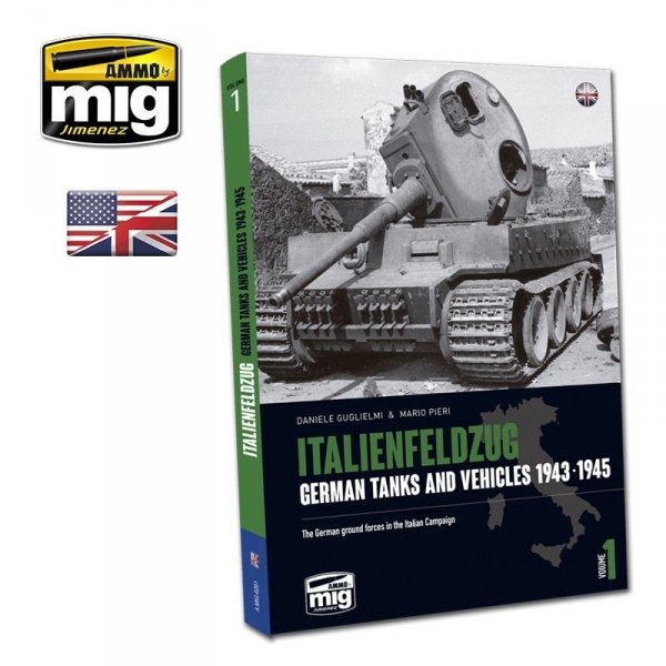 AMMO of Mig Jimenez 6261 ITALIENFELDZUG. GERMAN TANKS AND VEHICLES 1943-1945 VOL.1 (English)