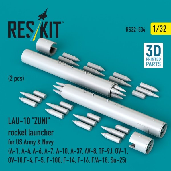 RESKIT RS32-0534 LAU-10 "ZUNI" rocket launcher for US Army &amp; Navy (2 pcs) (A-1, A-4, A-6, A-7, A-10, A-37, AV-8, TF-9J, OV-1, OV-10, F-4, F-5, F-100, F-14, F-16, F/A-18, Su-25) (3D Printed) (1/32)