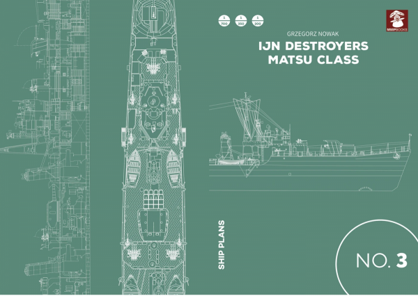 MMP Books 58389 Ship Plans No. 03 IJN Destroyers Matsu Class EN